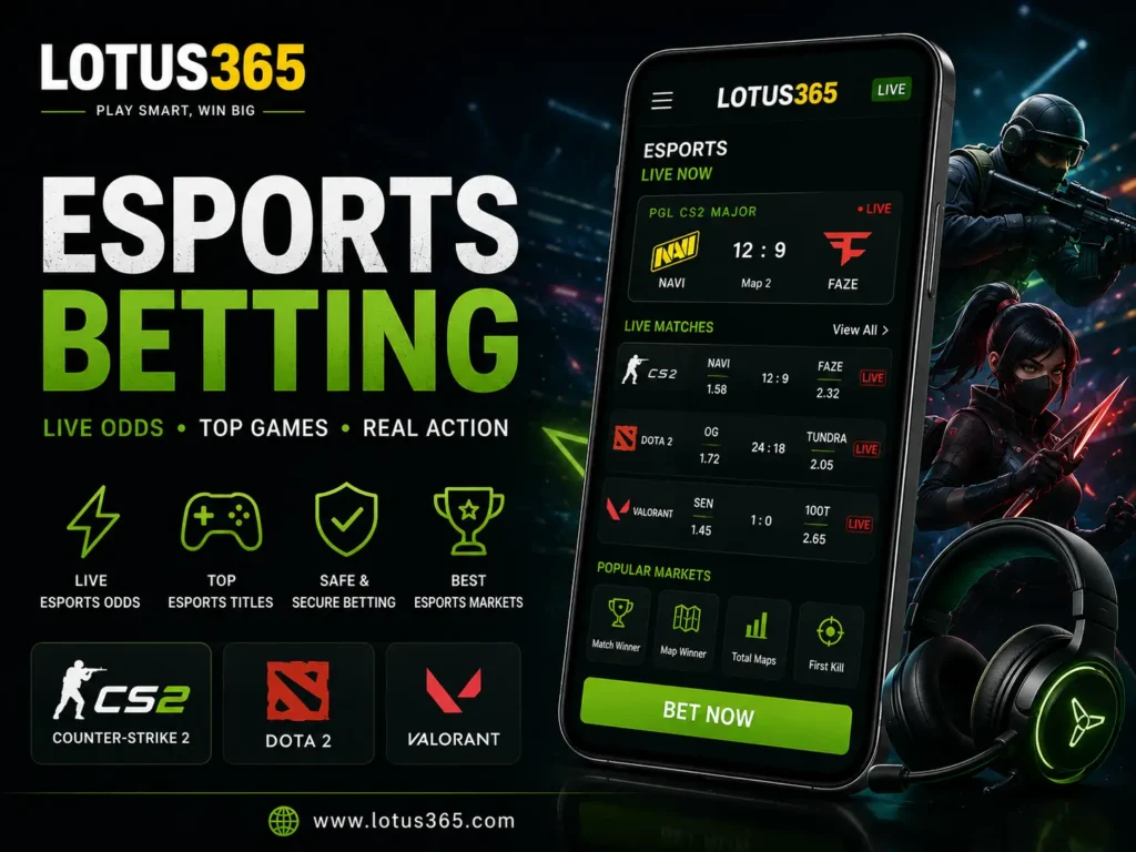 Lotus365 Esports Betting – Live Esports Odds, CS2, Dota 2 & Valorant Betting Guide