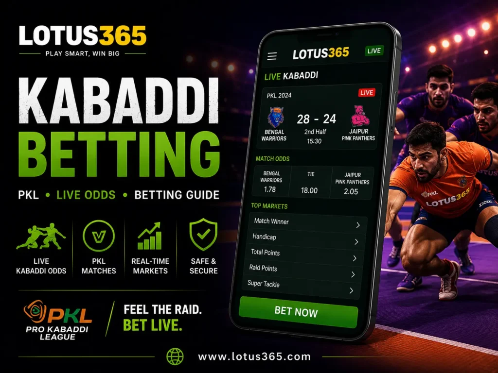 Lotus365 Kabaddi Betting – PKL, Live Kabaddi Odds & Betting Guide